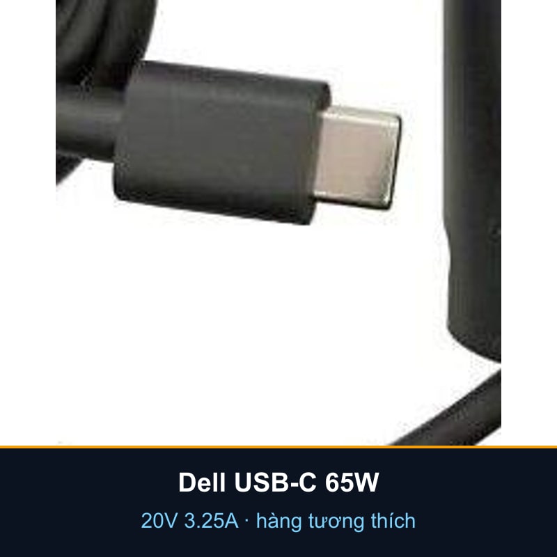 Sạc laptop Dell USB-C 20V 3.25A 65W — hàng tương thích