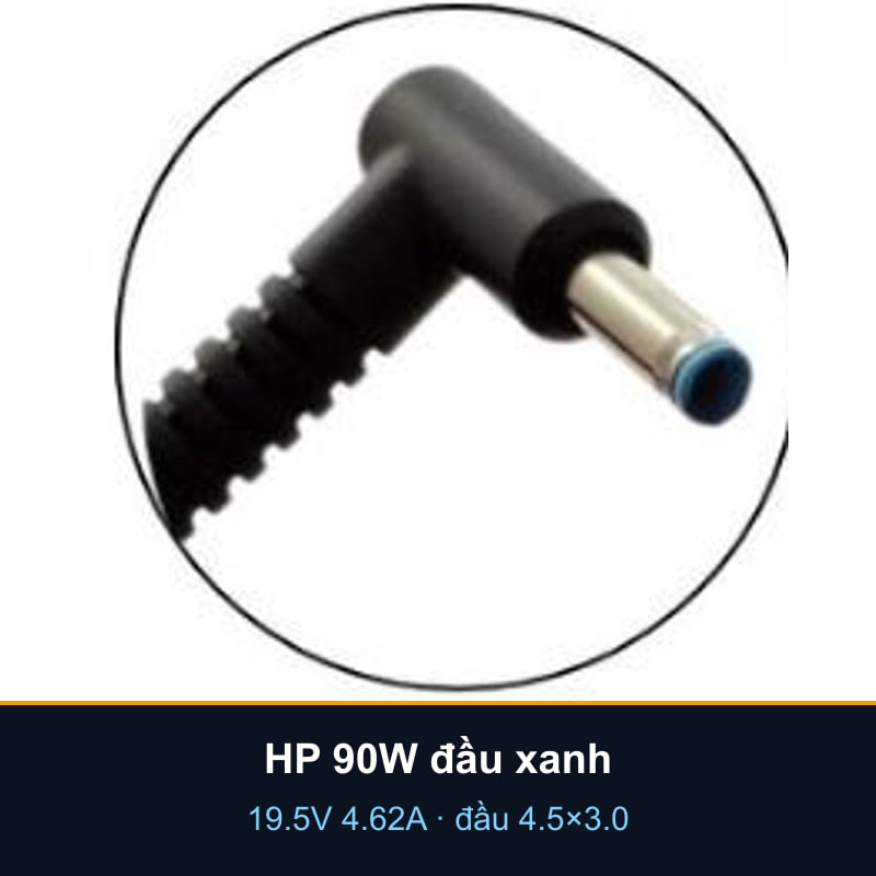 Sạc laptop HP 19.5V 4.62A 90W — đầu tròn xanh 4.5×3.0mm (Mẫu G)